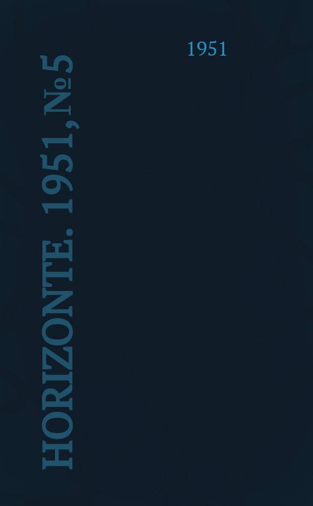 Horizonte. 1951, №5