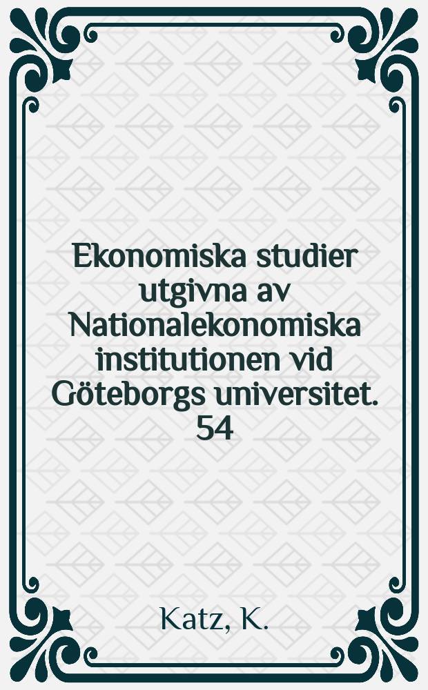 Ekonomiska studier utgivna av Nationalekonomiska institutionen vid Göteborgs universitet. 54 : Gender differentiation and discrimination