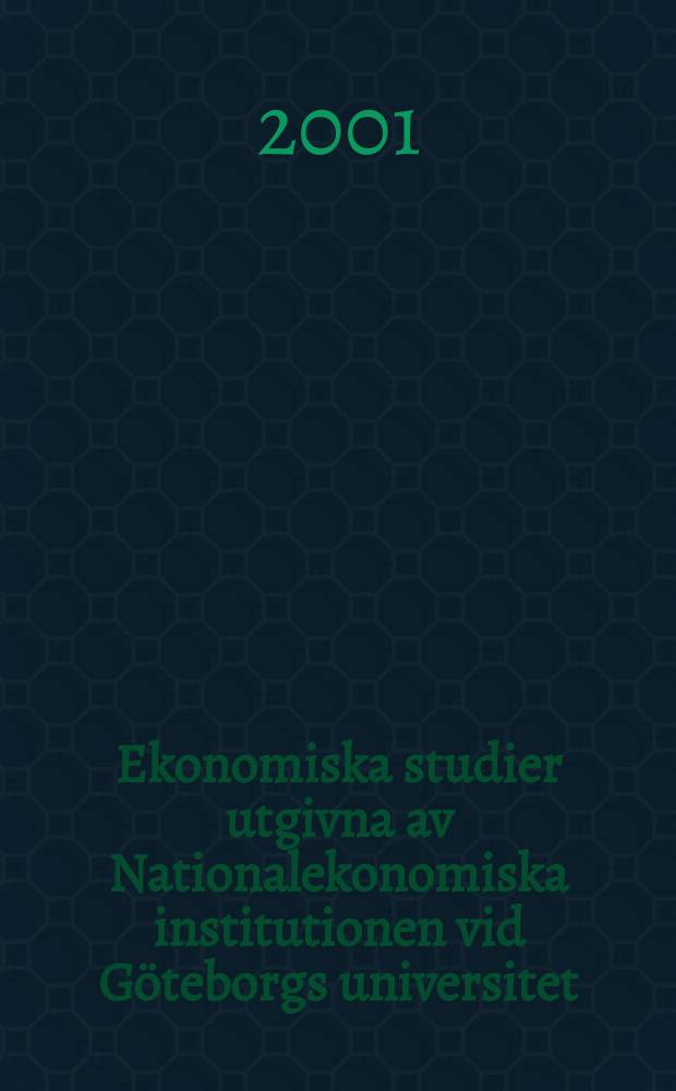 Ekonomiska studier utgivna av Nationalekonomiska institutionen vid Göteborgs universitet : Essays on fisheries economics