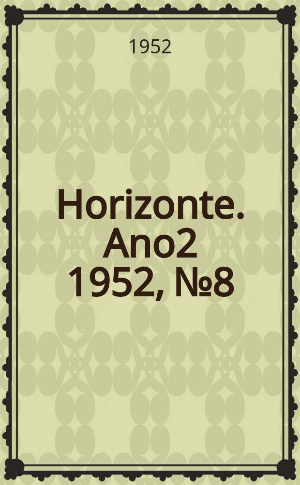 Horizonte. Ano2 1952, №8