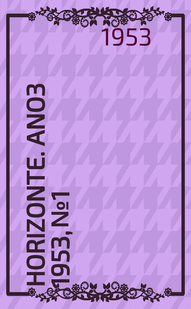Horizonte. Ano3 1953, №1