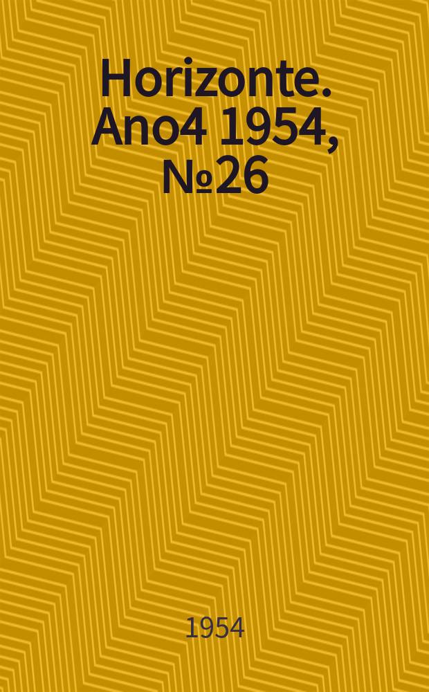 Horizonte. Ano4 1954, №26