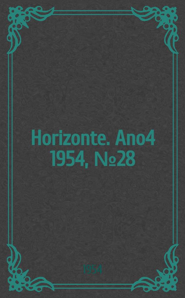 Horizonte. Ano4 1954, №28