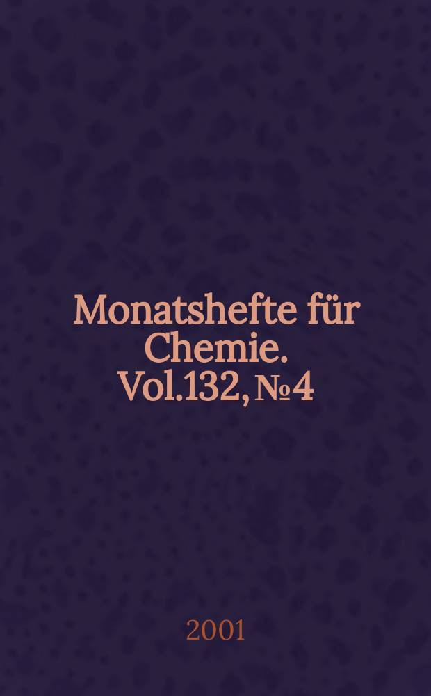 Monatshefte für Chemie. Vol.132, №4 : Electroactive materials