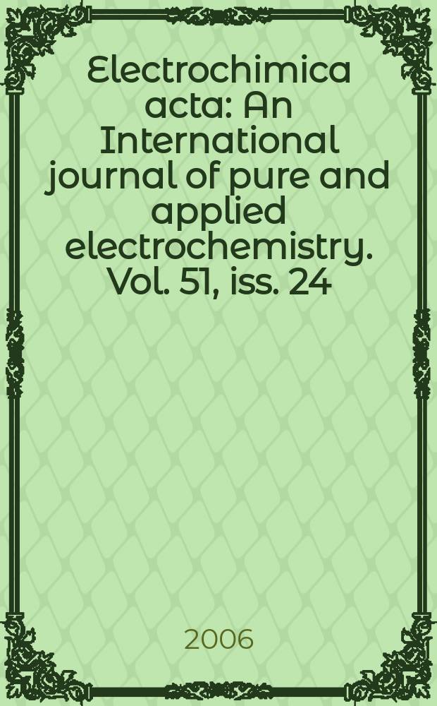 Electrochimica acta : An International journal of pure and applied electrochemistry. Vol. 51, iss. 24 : Bioelectrochemistry 2005