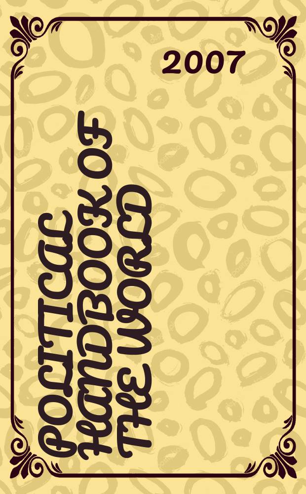 Political handbook of the world : Parliaments , parties and press ..