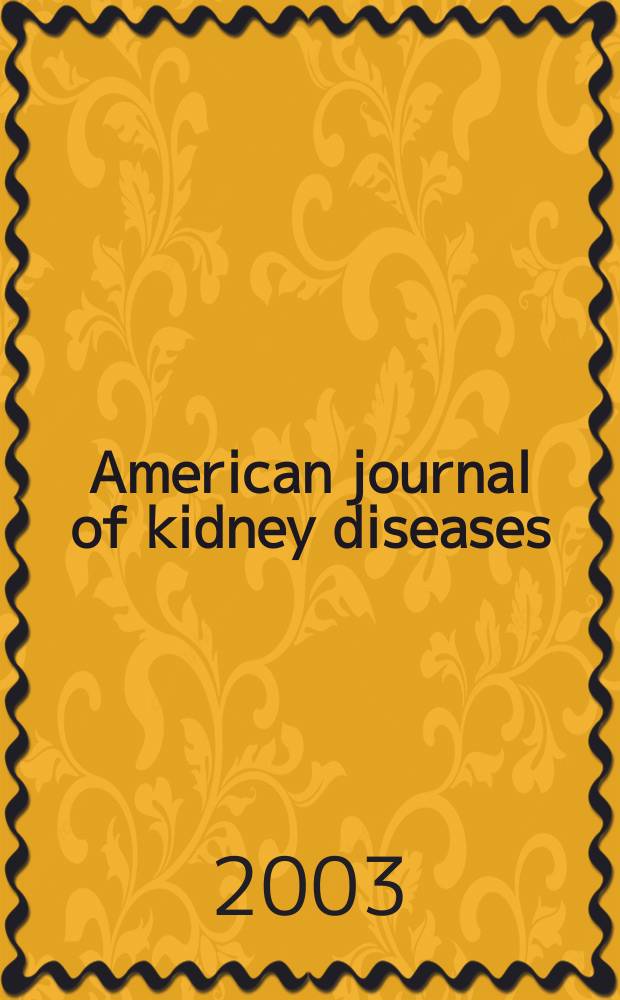 American journal of kidney diseases : The offic. journal of the Nat. kidney foundation. Annual data report