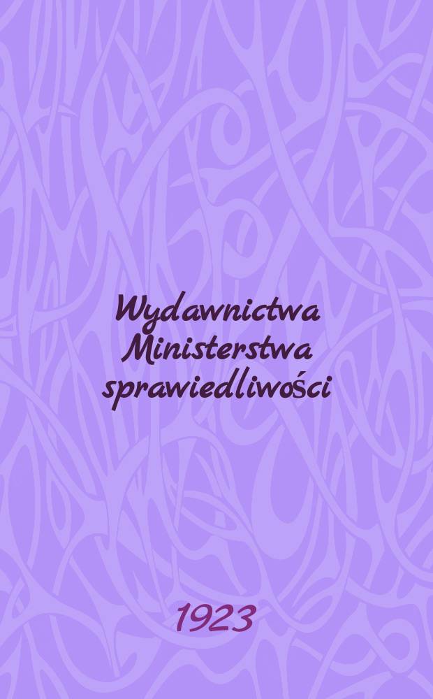Wydawnictwa Ministerstwa sprawiedliwości : Zbioru ustaw ziem zachodnich