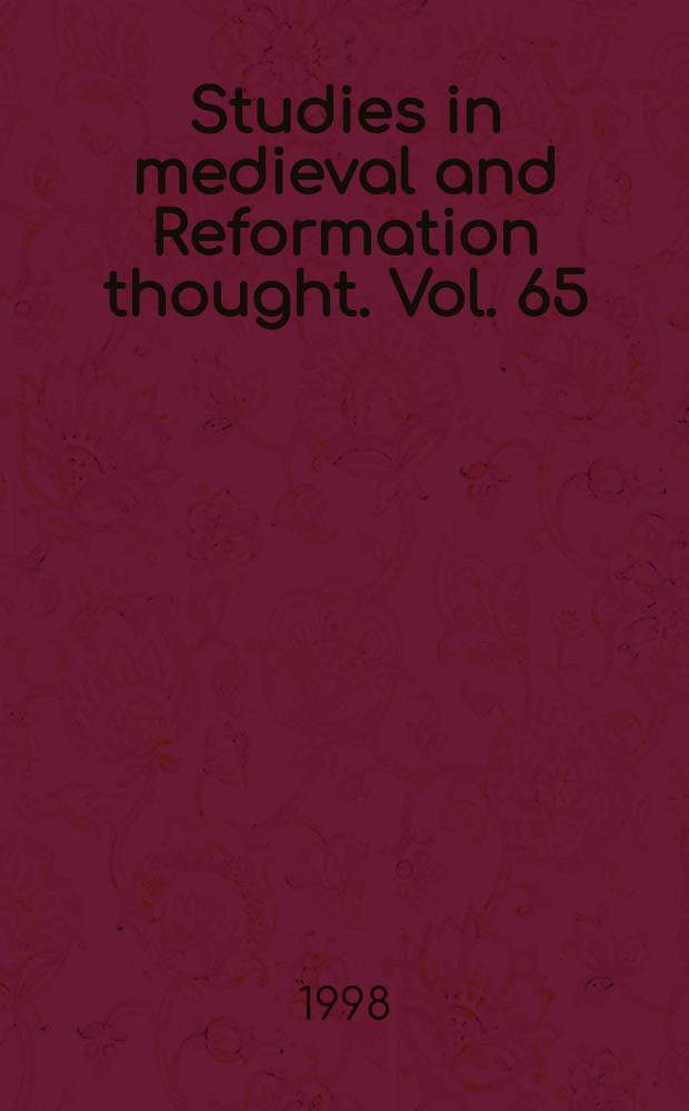 Studies in medieval and Reformation thought. Vol. 65 : From the communal reformation to the revolution of the common man = JОт общинной реформации к революции простолюдинов