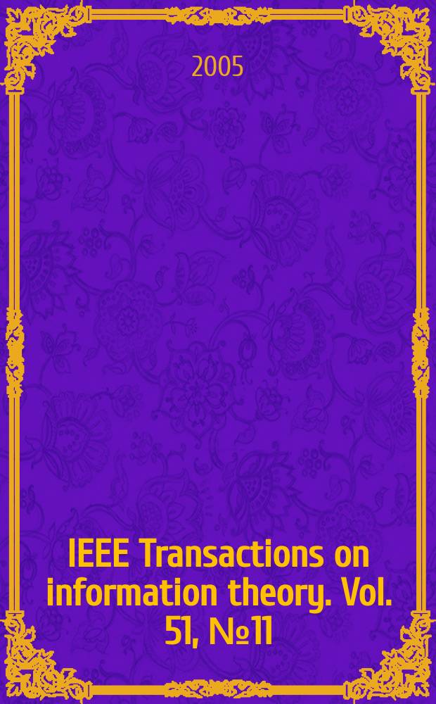 IEEE Transactions on information theory. Vol. 51, № 11