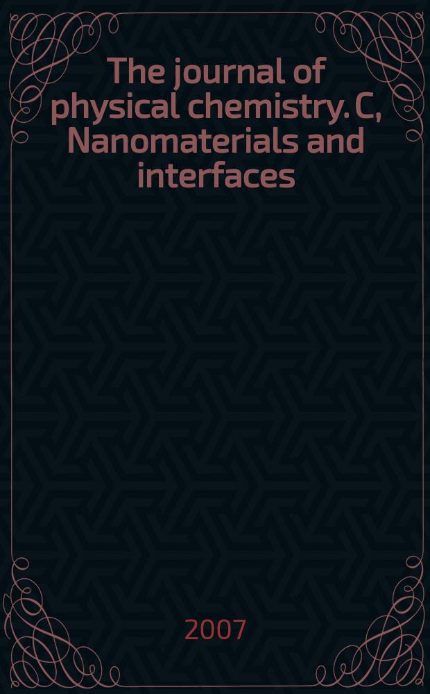 The journal of physical chemistry. C, Nanomaterials and interfaces