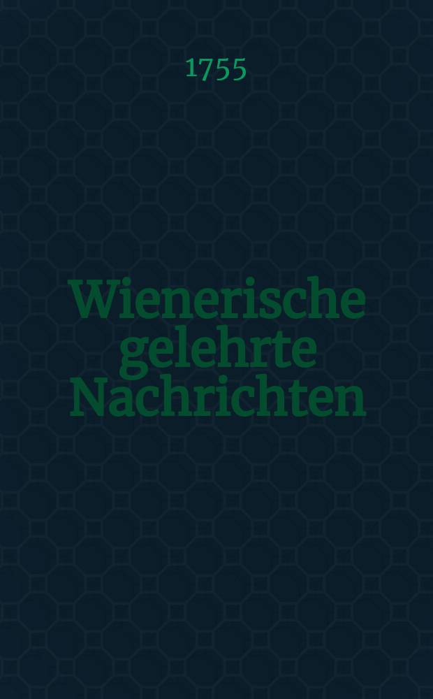 Wienerische gelehrte Nachrichten
