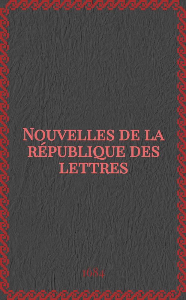 Nouvelles de la république des lettres