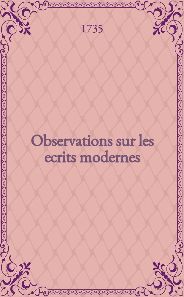 Observations sur les ecrits modernes