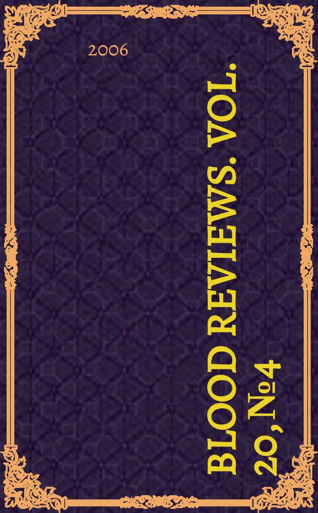 Blood reviews. Vol. 20, № 4