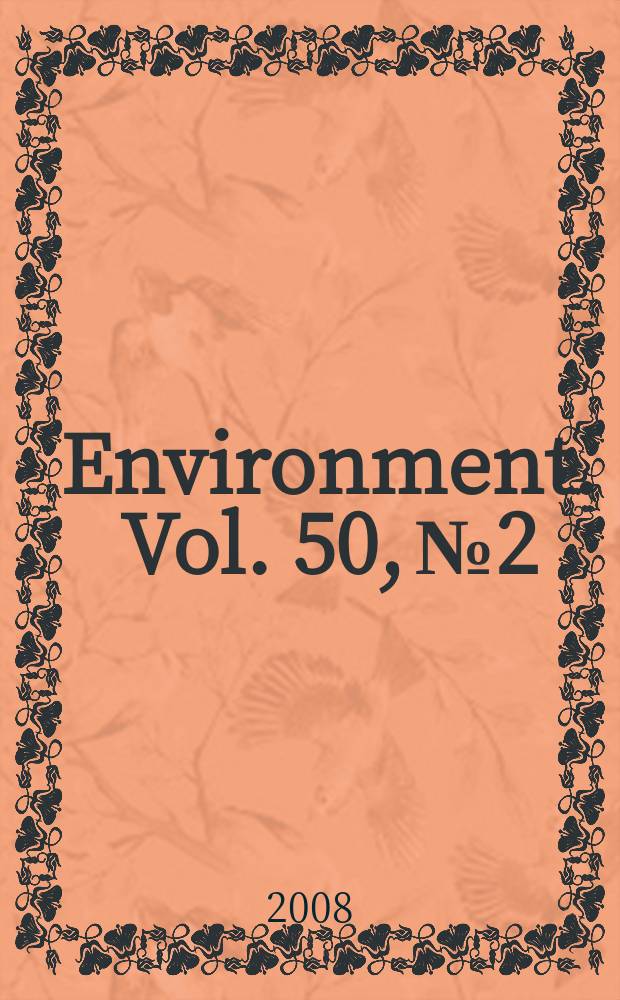 Environment. Vol. 50, № 2