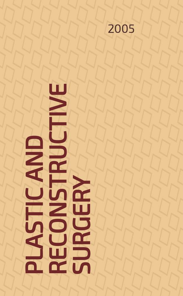 Plastic and reconstructive surgery : Journal of the American society of plastic and reconstructive surgery. Vol.116, № 3