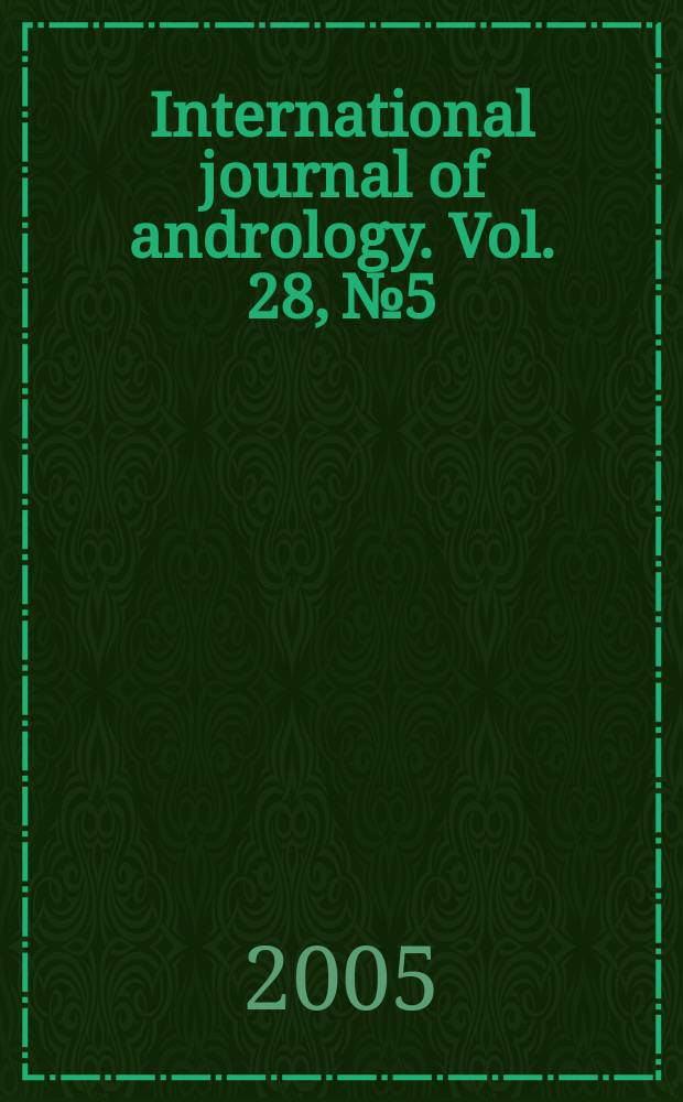 International journal of andrology. Vol. 28, № 5