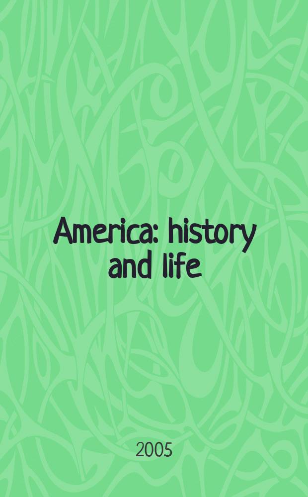 America: history and life : A guide to periodical literature. Vol. 42, № 3