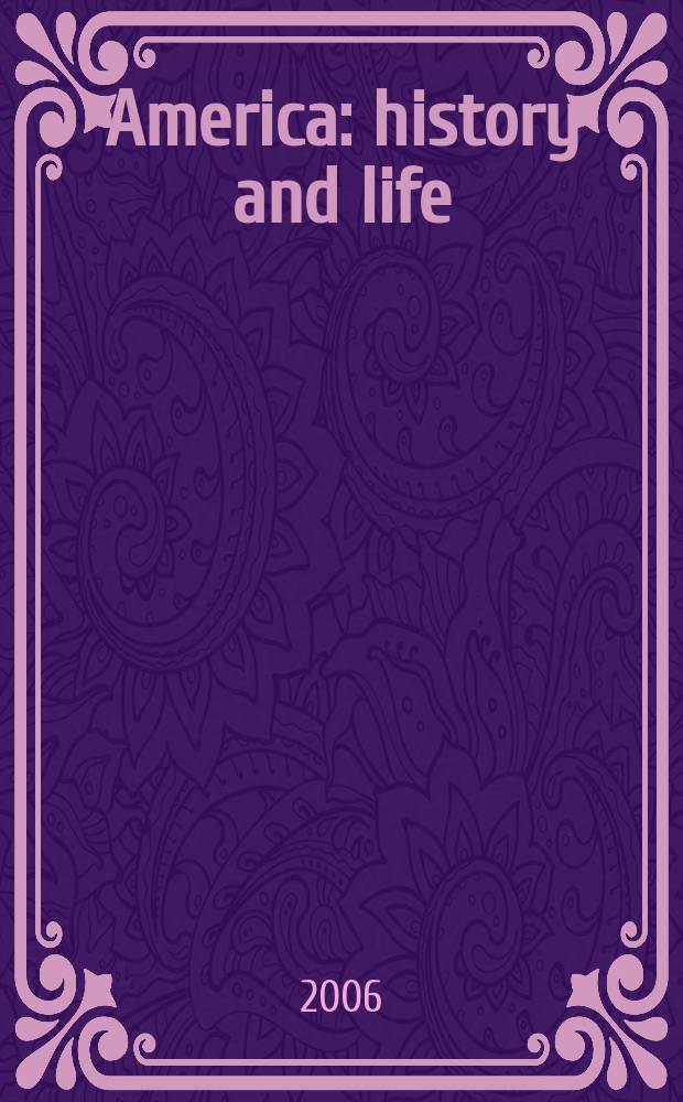 America: history and life : A guide to periodical literature. Vol.43, №3