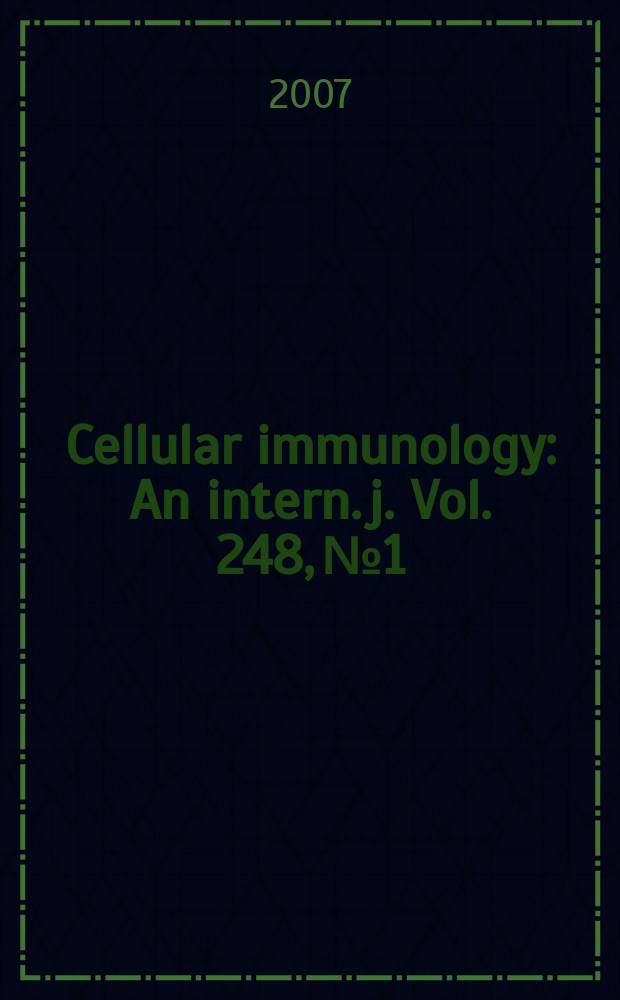 Cellular immunology : An intern. j. Vol. 248, № 1 : Transplantation: new concepts in alloimmune recognition and effector functions = Трансплантация:новые концепции в аллоиммунном распозновании и эффекторных функциях