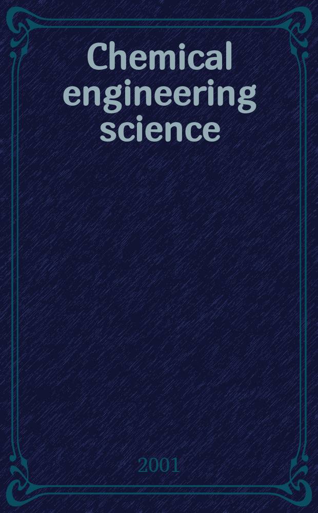 Chemical engineering science : Génie chimique. Vol. 56, № 4 : Chemical reaction engineering