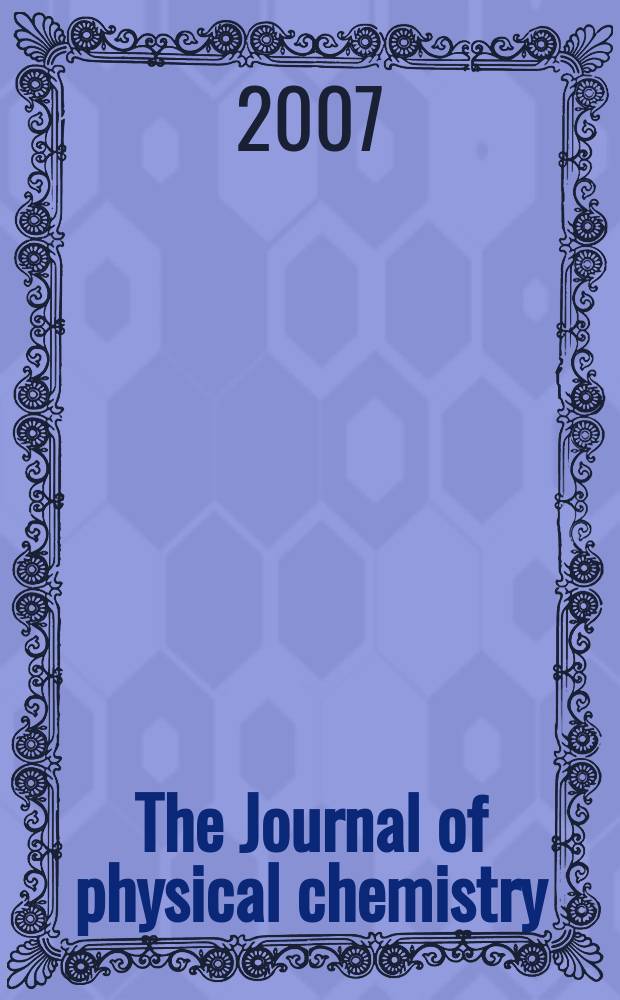 The Journal of physical chemistry : JPCHAx. Vol. 111, № 47