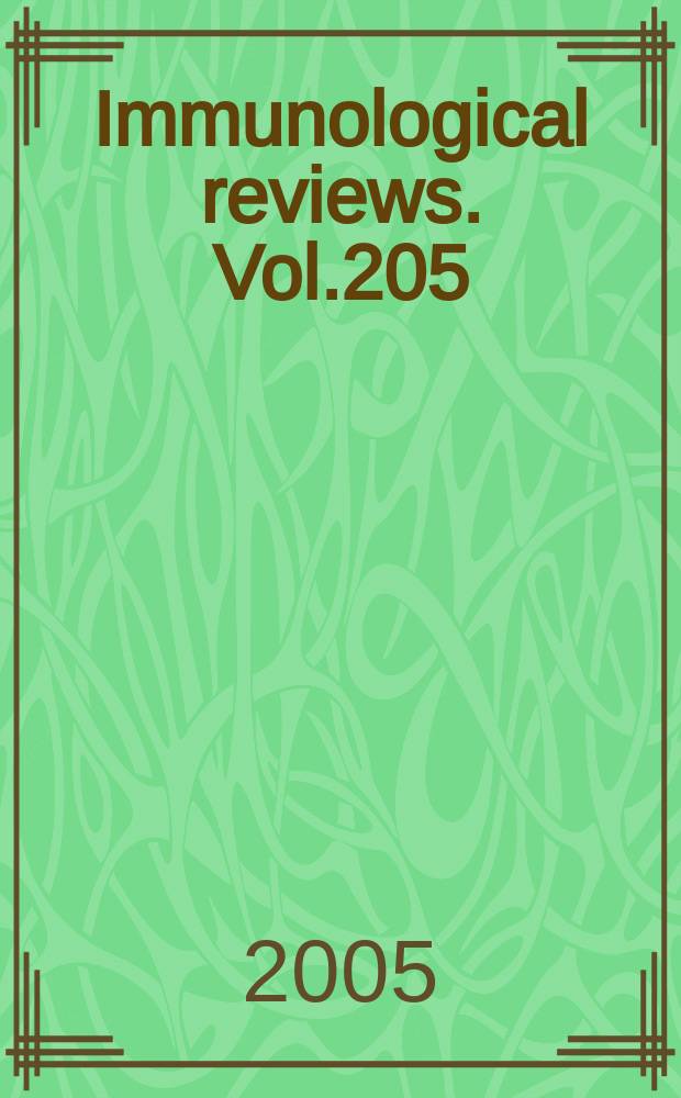 Immunological reviews. Vol.205 : Immunosenescence
