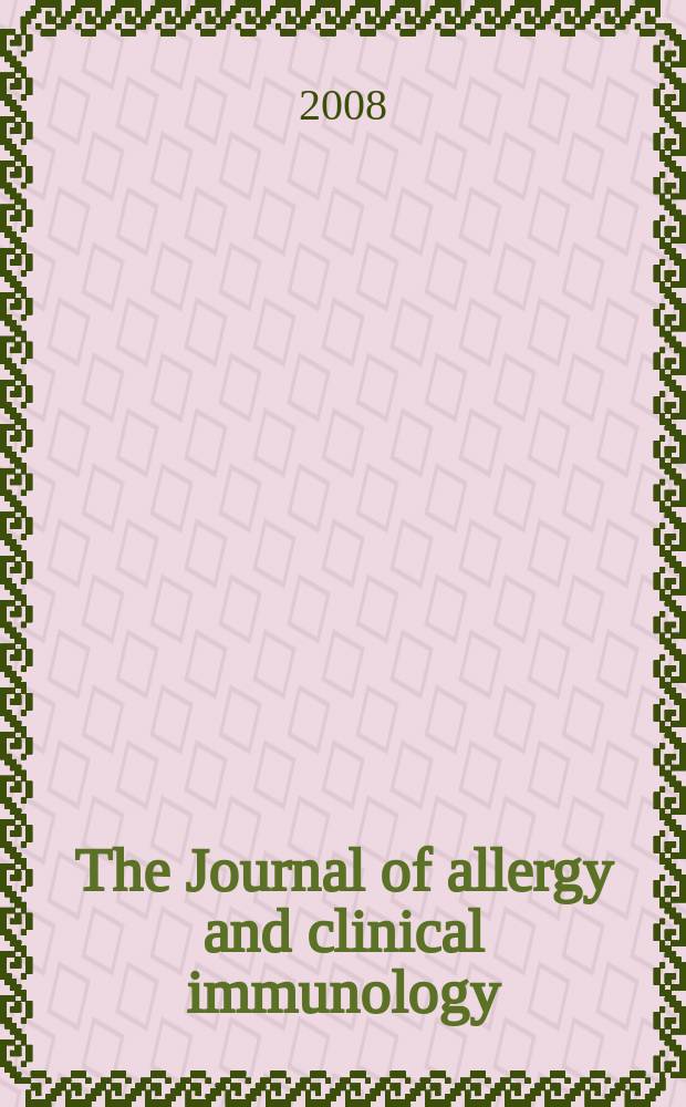 The Journal of allergy and clinical immunology : Including "Allergy abstracts" Offic. organ of Amer. acad. of allergy. Vol. 121, № 4