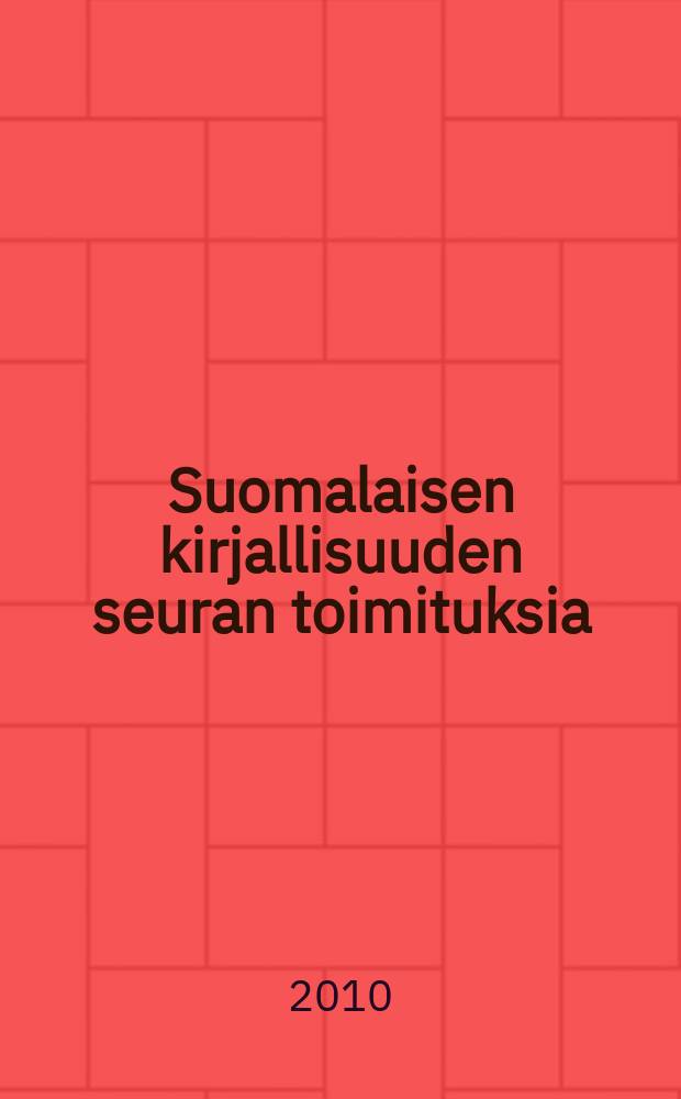 Suomalaisen kirjallisuuden seuran toimituksia : Kulttuuri jää = Культура: странный курган после завершения горных работ