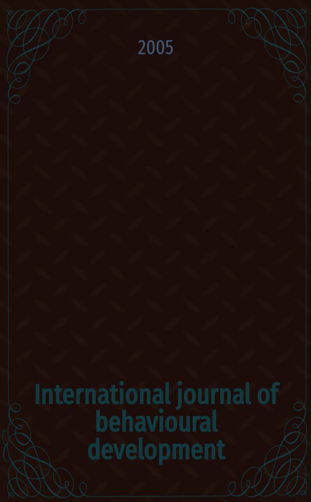 International journal of behavioural development : IJBD A publ. of the Intern. soc. for the study of behavioural development (ISSBD). Vol. 29, № 1