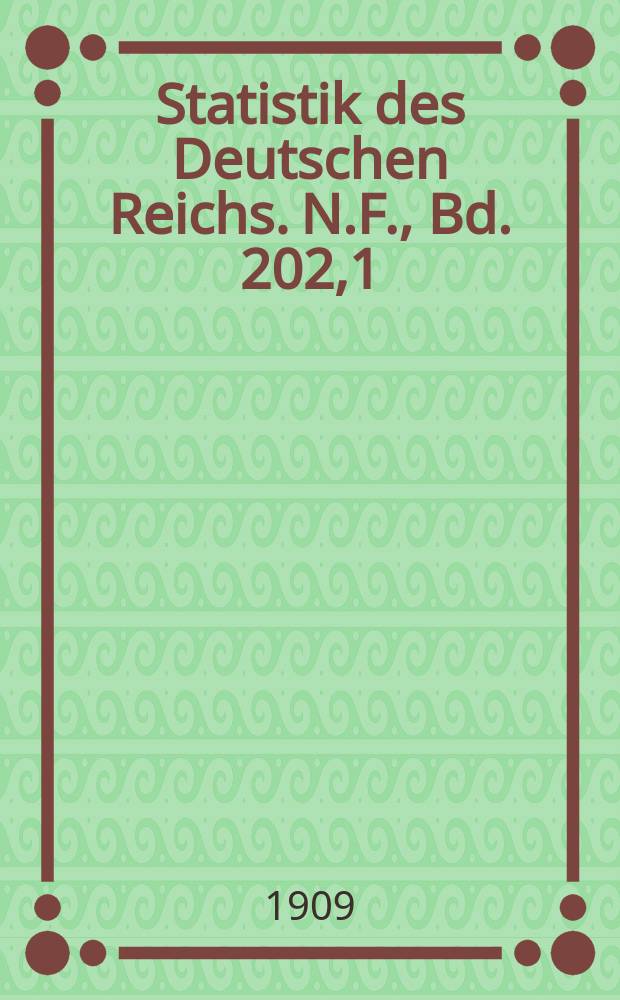 Statistik des Deutschen Reichs. [N.F.], Bd. 202,1 : Berufs- und Betriebszählung vom 12. Juni 1907 = Статистика занятых по профессиям