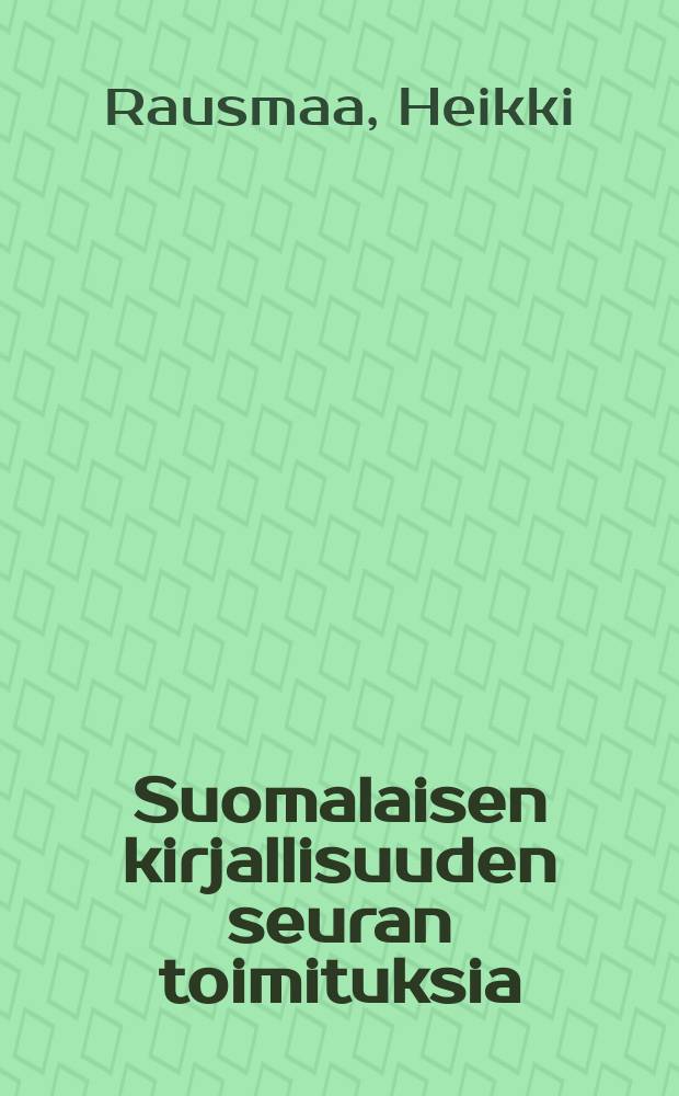 Suomalaisen kirjallisuuden seuran toimituksia : Tuglaksen tuli palaa = Возвращение к Туглас: Общество "Туглас" и история финско-эстонских отношений
