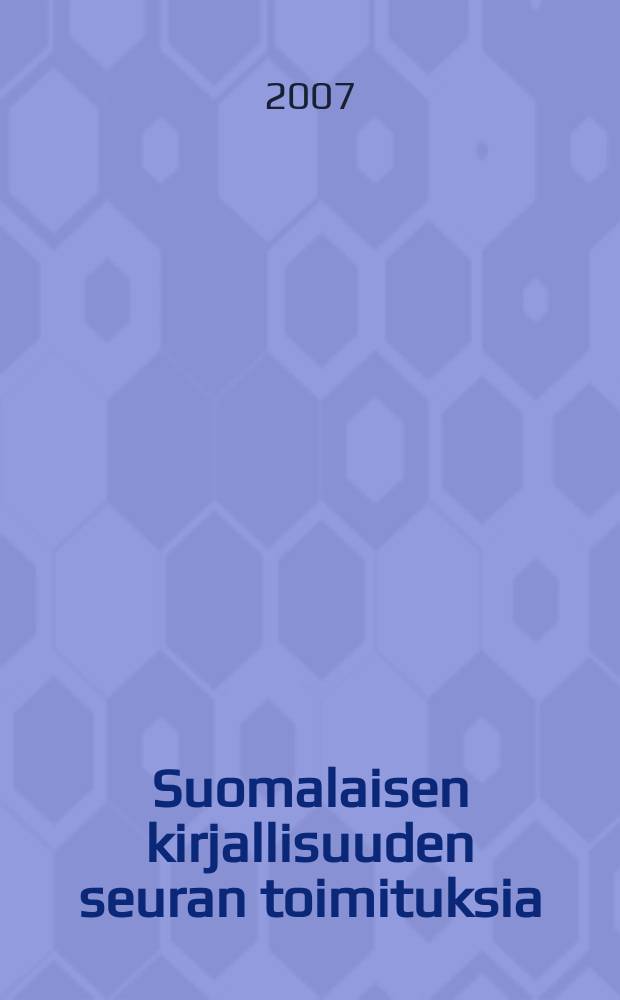 Suomalaisen kirjallisuuden seuran toimituksia : Kirjallisia elämyksiä