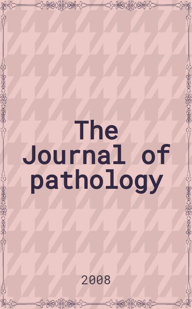 The Journal of pathology : An official journal of the Pathological society of Great Britain and Ireland. Vol. 215, № 2