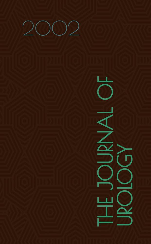 The Journal of urology : Offiс. organ of the Amer. urological assoc. 2002 к vol. 167, № 4, suppl.
