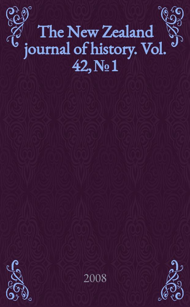 The New Zealand journal of history. Vol. 42, № 1