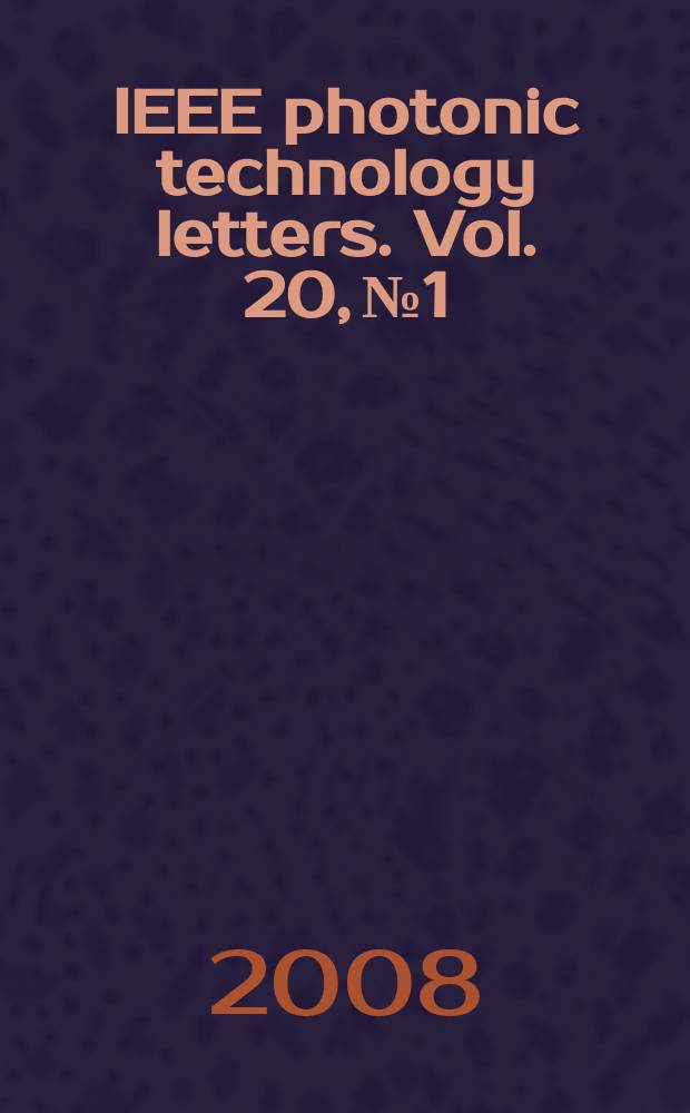 IEEE photonic technology letters. Vol. 20, № 1/4