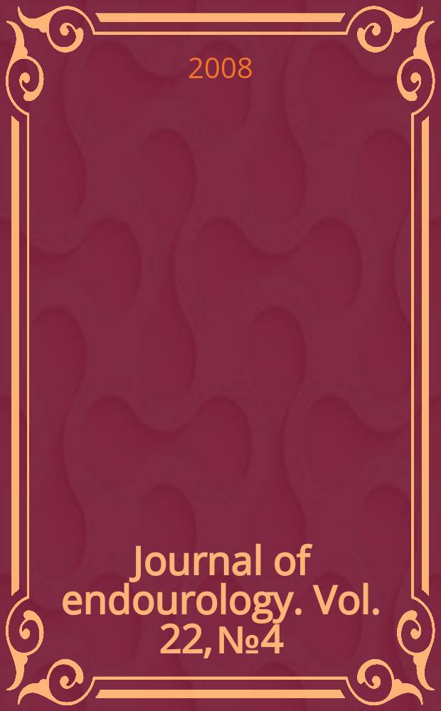 Journal of endourology. Vol. 22, № 4