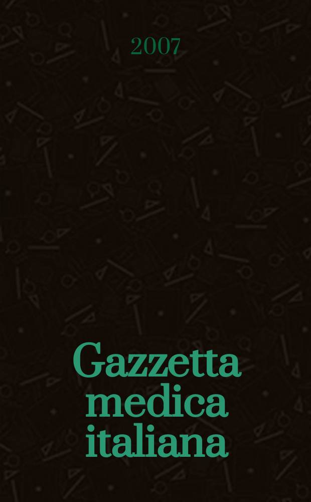 Gazzetta medica italiana : Rivista mensile di terapia. Vol. 166, № 2
