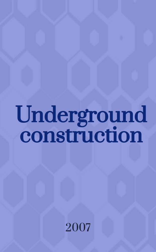 Underground construction : Water, sewer, gas & cable Serving the construction, rehabilitation and remediation professional Form. Pipeline & utilities construction. Vol. 62, № 12