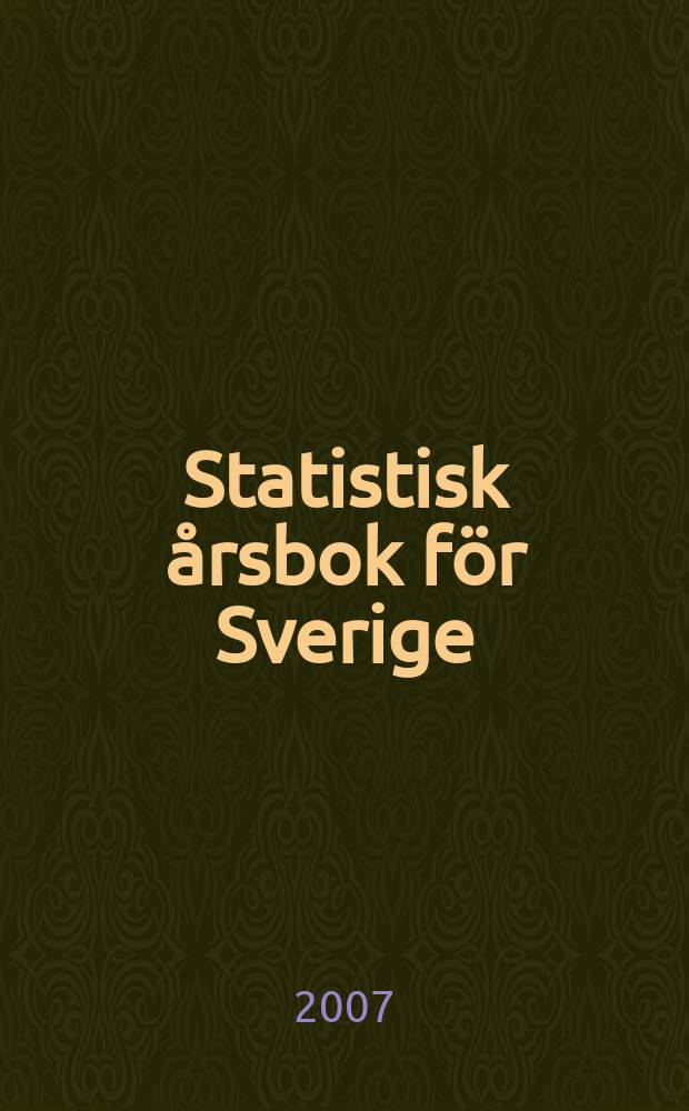Statistisk årsbok för Sverige : Utg. av statistiska central byrån