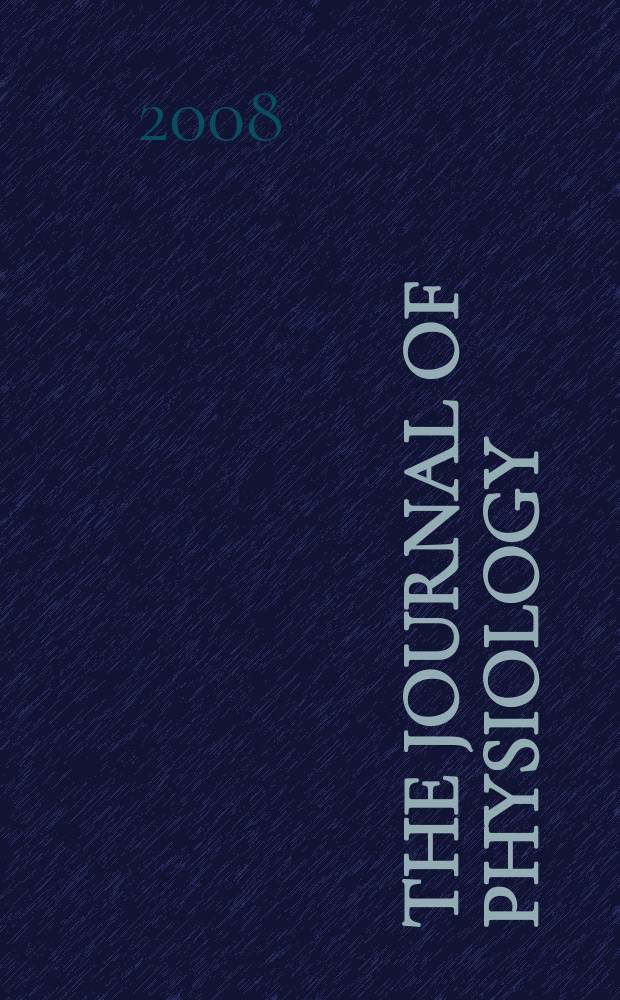 The Journal of physiology : Ed. for the Physiological society. Vol. 586, № 1