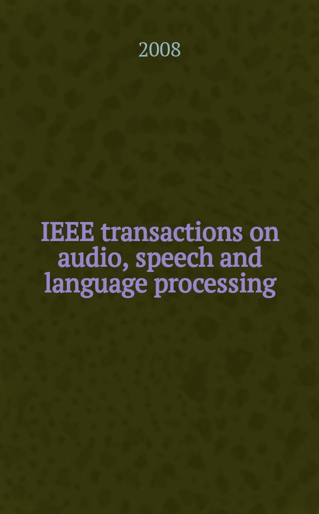 IEEE transactions on audio, speech and language processing : a publ. of the IEEE Signal processing soc. Vol. 16, № 1
