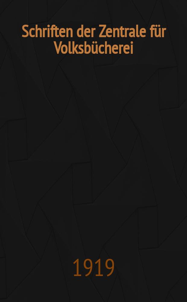 Schriften der Zentrale für Volksbücherei