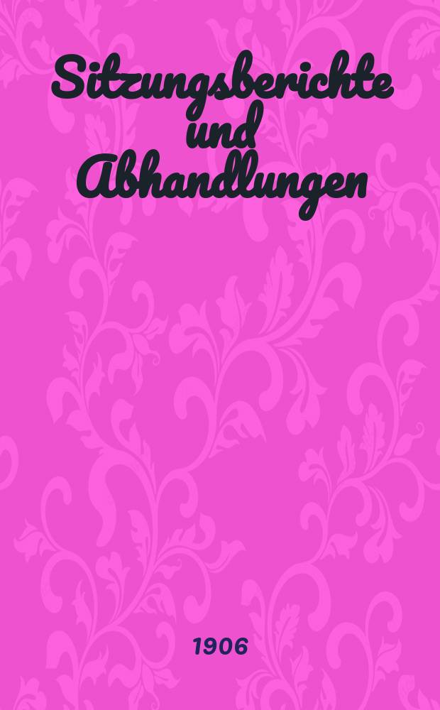 Sitzungsberichte und Abhandlungen : Mitteilungen d. Coppernicus-Vereins für Wissenschaft und Kunst zu Thorn