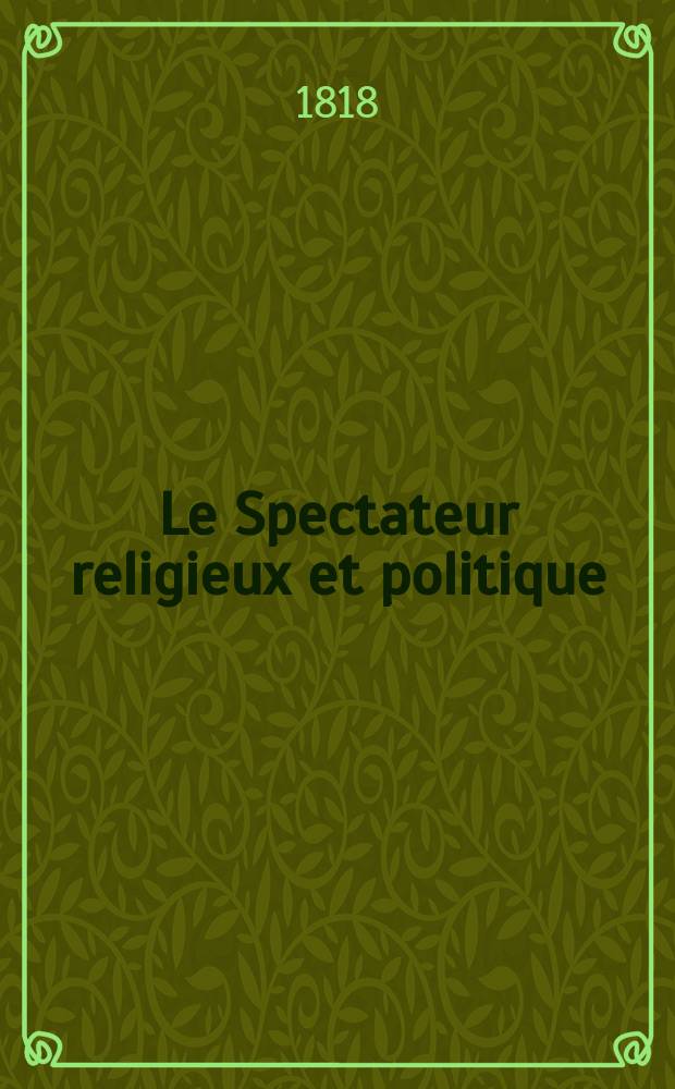 Le Spectateur religieux et politique