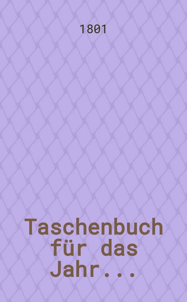 Taschenbuch für das Jahr ...