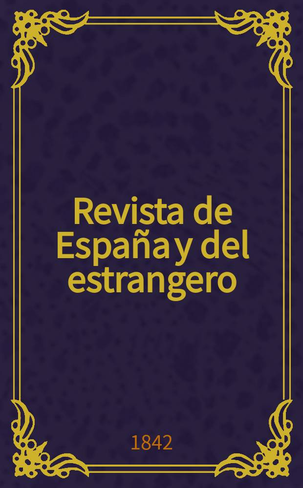 Revista de España y del estrangero