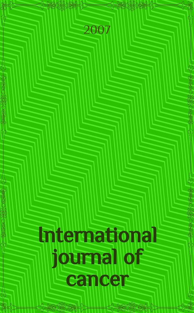 International journal of cancer : Publ. of the International union against cancer. Vol. 121, № 2